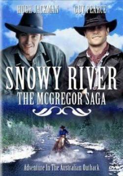 Скачать Холодная река: Сага МакГрегора / Snowy River: The McGregor Saga HDRip торрент