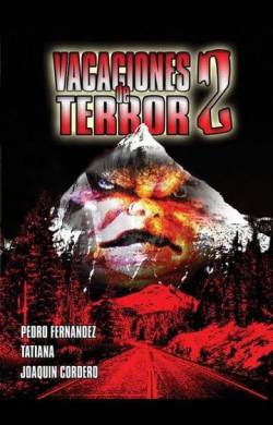 Скачать Кровавые каникулы 2 / Vacaciones de terror 2 HDRip торрент