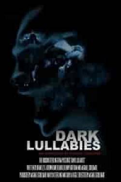 Скачать Страшные колыбельные: антология Майкла Коуломба / Dark Lullabies: An Anthology by Michael Coulombe HDRip торрент