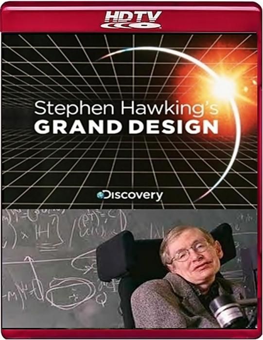 Скачать Великий замысел по Стивену Хокингу / Stephen Hawking's Grand Design 1 сезон HDRip торрент