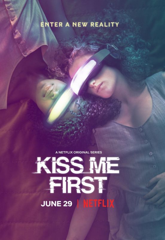 Скачать Поцелуй меня первым / Kiss Me First 1 сезон HDRip торрент