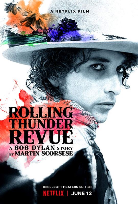 Фильм Rolling Thunder Revue: A Bob Dylan Story by Martin Scorsese скачать торрент