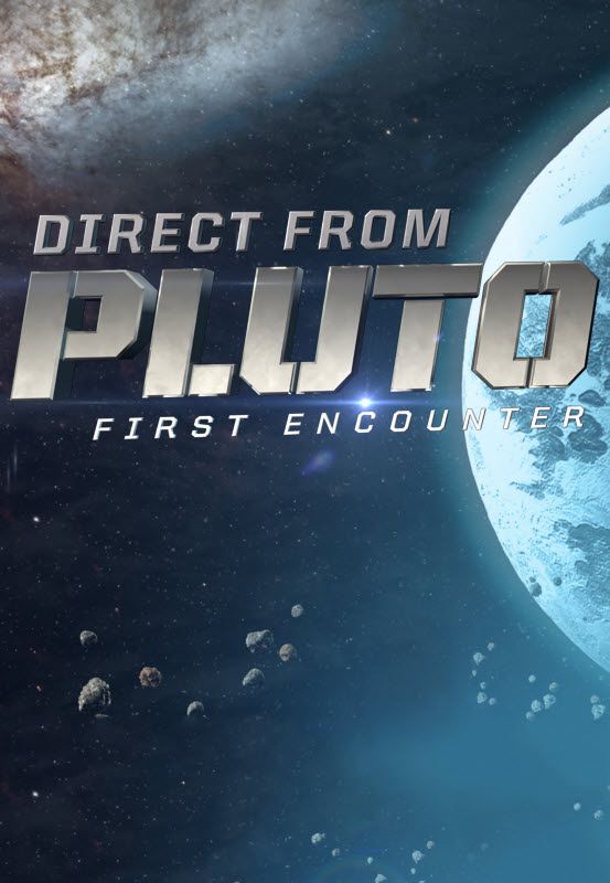 Скачать Плутон: Первая встреча / Direct from Pluto: First Encounter HDRip торрент