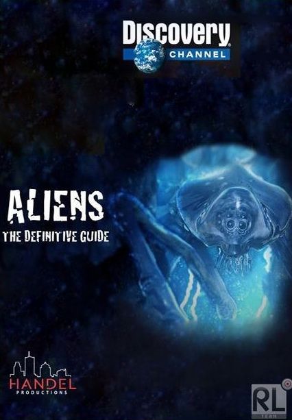 Скачать Полное руководство по пришельцам / Aliens: The Definitive Guide 1 сезон HDRip торрент