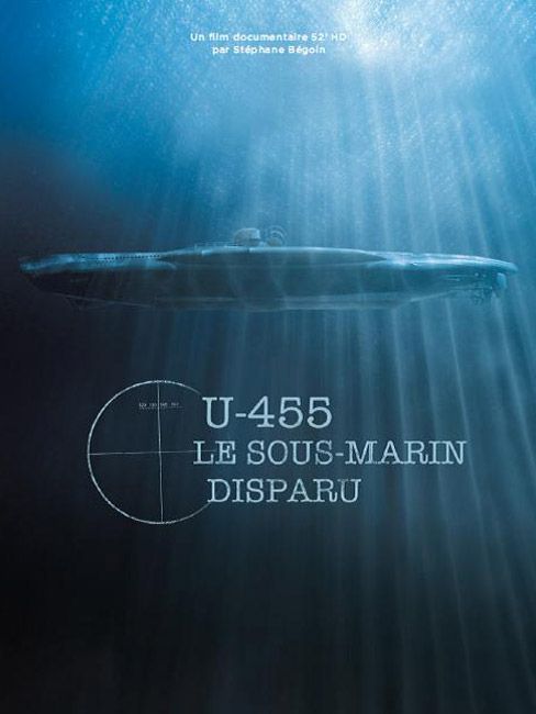 Скачать U-455. Тайна пропавшей субмарины / U-455, le sous-marin disparu HDRip торрент
