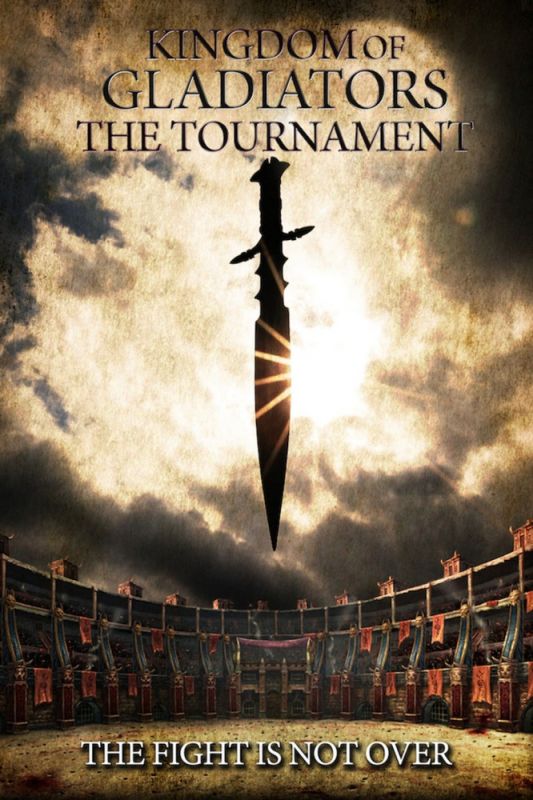 Скачать Боги арены / Kingdom of Gladiators: The Tournament HDRip торрент