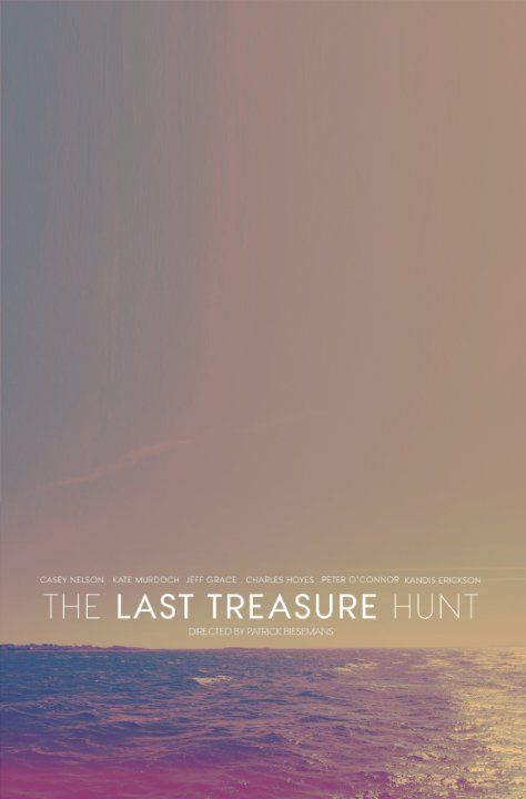 Скачать Последняя охота за сокровищами / The Last Treasure Hunt HDRip торрент