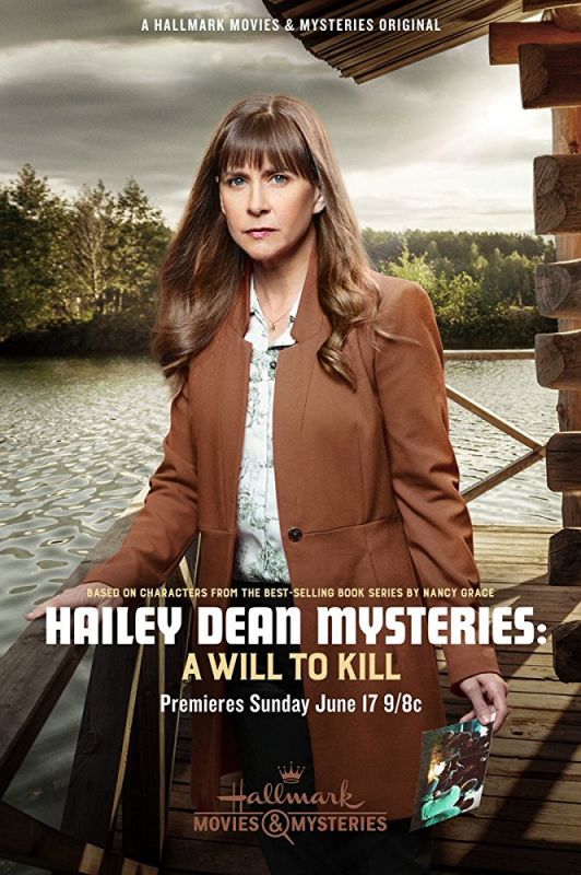 Скачать Расследование Хейли Дин: Жажда убивать / Hailey Dean Mystery: A Will to Kill SATRip через торрент