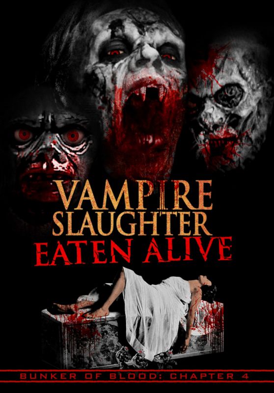 Скачать Резня вампиров: Съеденные заживо / Vampire Slaughter: Eaten Alive HDRip торрент