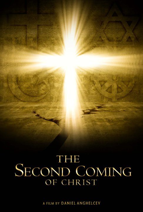 Скачать Второе пришествие Христа / The Second Coming of Christ SATRip через торрент