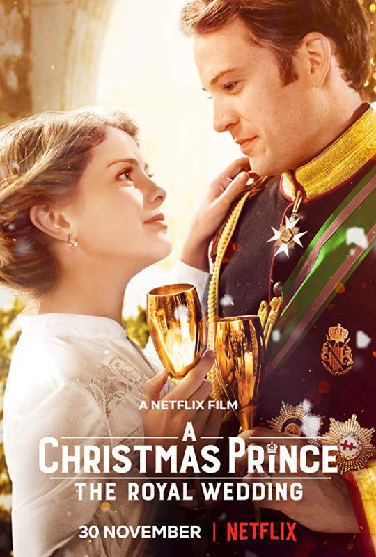 Скачать Рождественский принц: Королевская свадьба / A Christmas Prince: The Royal Wedding HDRip торрент
