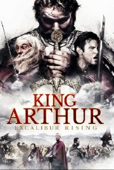 Скачать Король Артур: Возвращение Экскалибура / King Arthur: Excalibur Rising HDRip торрент