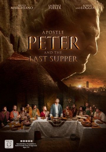 Скачать Апостол Пётр и Тайная вечеря / Apostle Peter and the Last Supper HDRip торрент