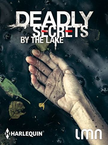 Скачать Deadly Secrets by the Lake HDRip торрент