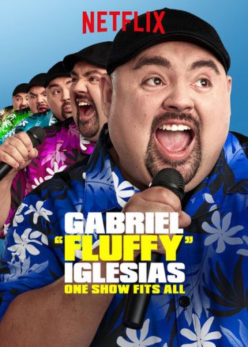 Скачать Габриэль Иглесиас: Одно шоу на всех / Gabriel «Fluffy» Iglesias: One Show Fits All HDRip торрент