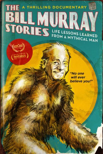 Фильм The Bill Murray Stories: Life Lessons Learned from a Mythical Man скачать торрент