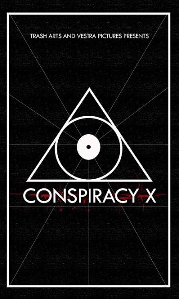 Скачать Заговор Икс / Conspiracy X HDRip торрент
