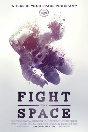 Скачать Битва за космос / Fight for Space HDRip торрент