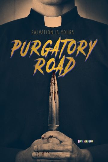 Фильм Purgatory Road скачать торрент