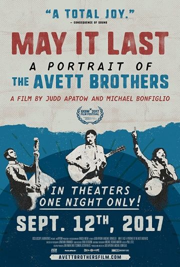 Фильм May It Last: A Portrait of the Avett Brothers скачать торрент