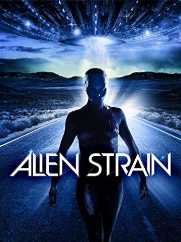 Скачать Инопланетная раса / Alien Strain HDRip торрент