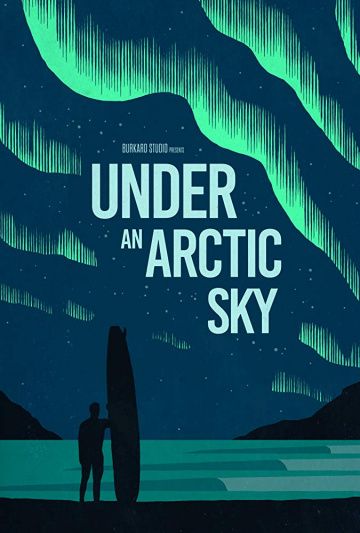 Фильм Under an Arctic Sky скачать торрент