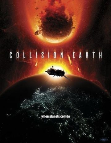 Скачать Столкновение Земли / Collision Earth SATRip через торрент