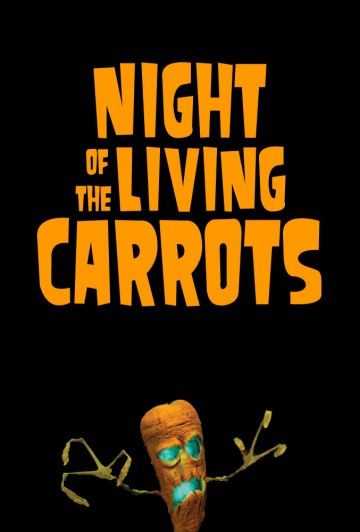 Скачать Ночь живых морковок / Night of the Living Carrots HDRip торрент