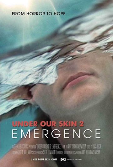 Скачать Под нашей кожей 2: Выход / Under Our Skin 2: Emergence HDRip торрент