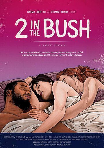 Фильм 2 in the Bush: A Love Story скачать торрент