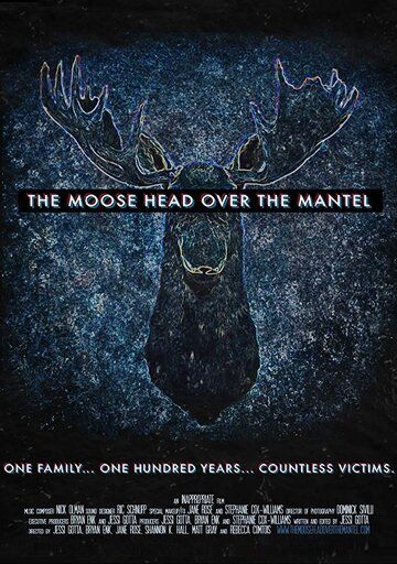 Фильм The Moose Head Over the Mantel скачать торрент