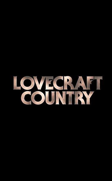 Скачать Страна Лавкрафта / Lovecraft Country HDRip торрент
