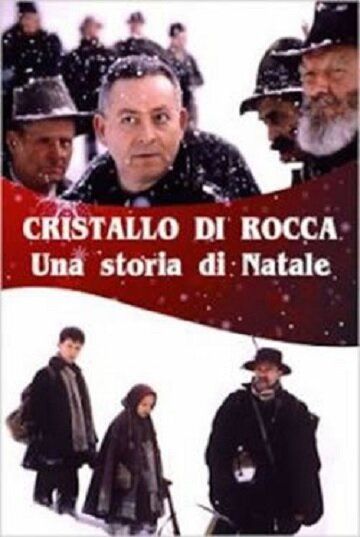 Скачать Горный хрусталь / Cristallo di rocca - Una storia di Natale SATRip через торрент
