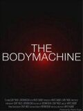 Скачать Механизм тела / The Body Machine HDRip торрент