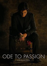 Скачать Ода страсти / Ode to Passion HDRip торрент