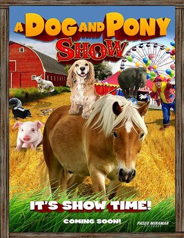 Скачать A Dog & Pony Show HDRip торрент