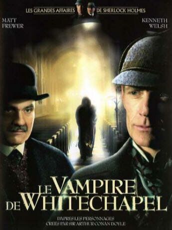 Скачать Шерлок Холмс и доктор Ватсон: Дело о вампире из Уайтчэпела / The Case of the Whitechapel Vampire HDRip торрент
