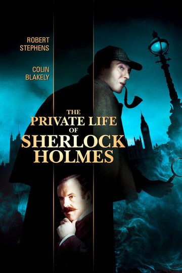 Скачать Частная жизнь Шерлока Холмса / The Private Life of Sherlock Holmes HDRip торрент