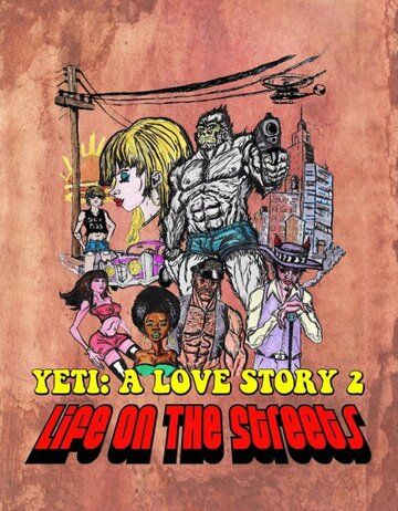 Скачать Another Yeti a Love Story: Life on the Streets HDRip торрент