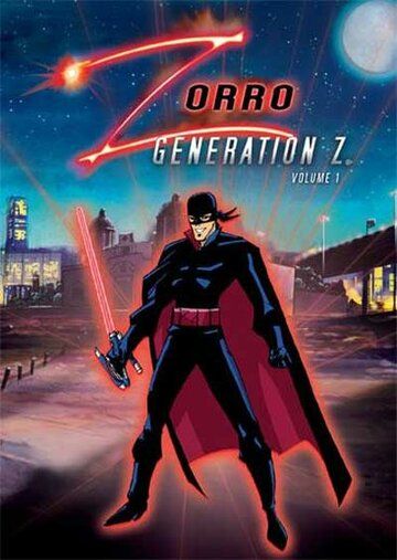 Скачать Зорро. Поколение Зет / Zorro: Generation Z - The Animated Series HDRip торрент