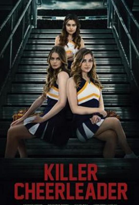 Скачать Killer Cheerleader / Killer Cheerleader HDRip торрент