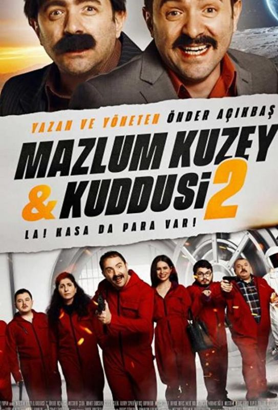Фильм Mazlum Kuzey & Kuddusi 2 La! Kasada Para Var! скачать торрент