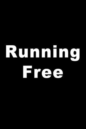 Скачать Свободный охотник / Running Free HDRip торрент