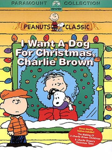 Скачать Я хочу собаку на Рождество, Чарли Браун / I Want a Dog for Christmas, Charlie Brown SATRip через торрент