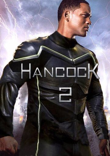 Скачать Хэнкок 2 / Hancock 2 HDRip торрент