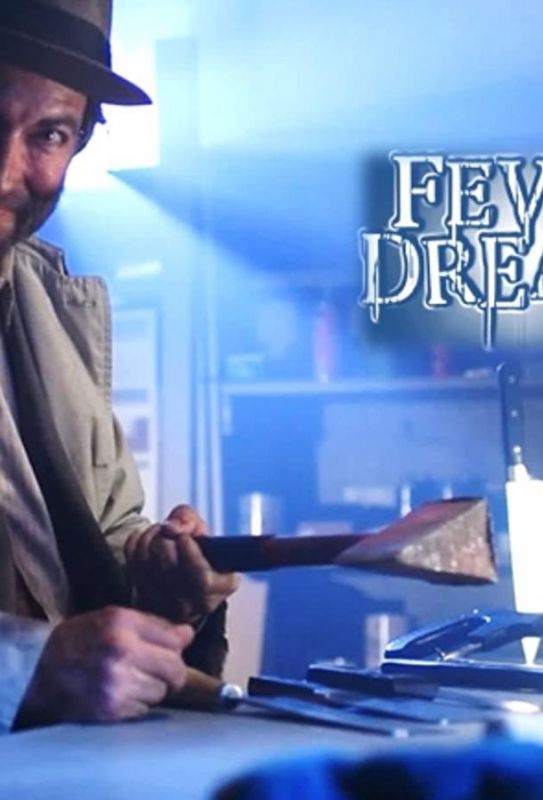 Скачать Fever Dreams Movie HDRip торрент
