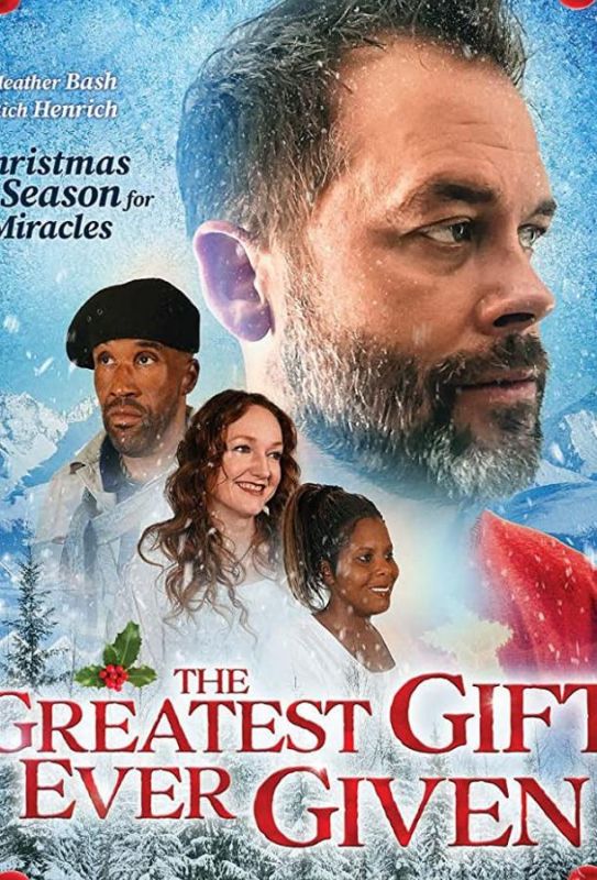 Скачать The Greatest Gift Ever Given / The Greatest Gift Ever Given HDRip торрент