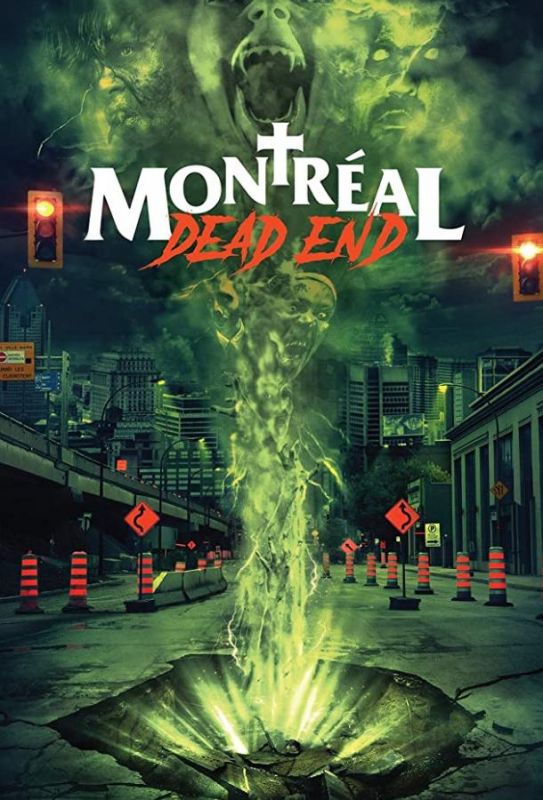 Фильм Montreal Dead End скачать торрент