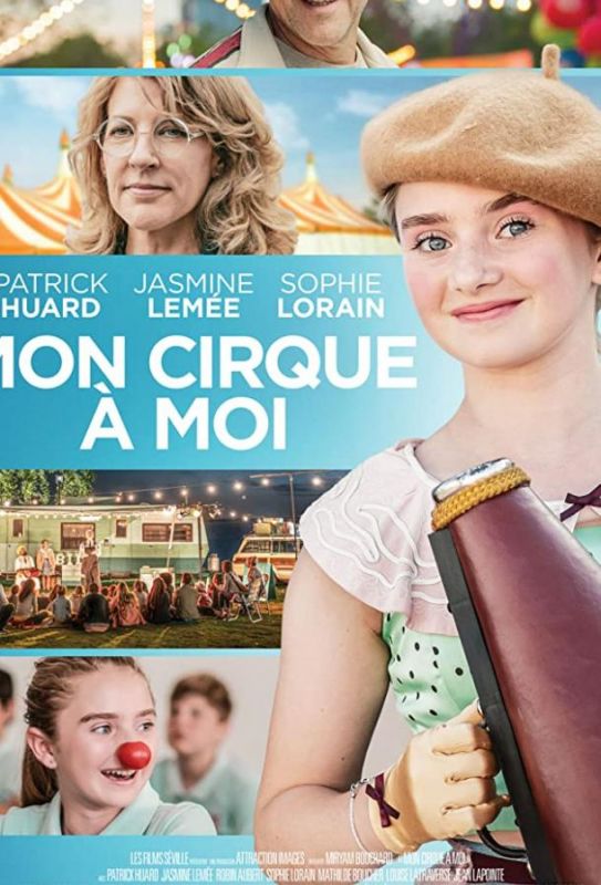 Фильм Mon cirque à moi скачать торрент
