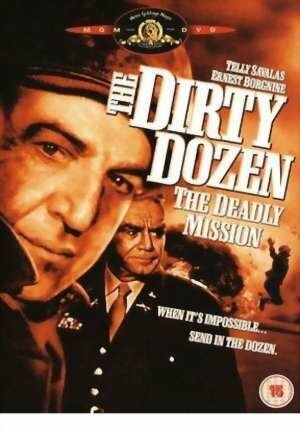 Скачать Грязная дюжина: Смертельное задание / Dirty Dozen: The Deadly Mission HDRip торрент